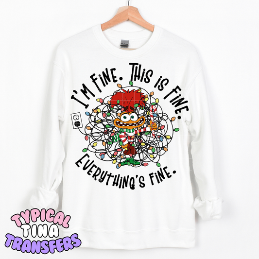 I'm fine, This is Fine Anxiety | DTF Transfer | POD