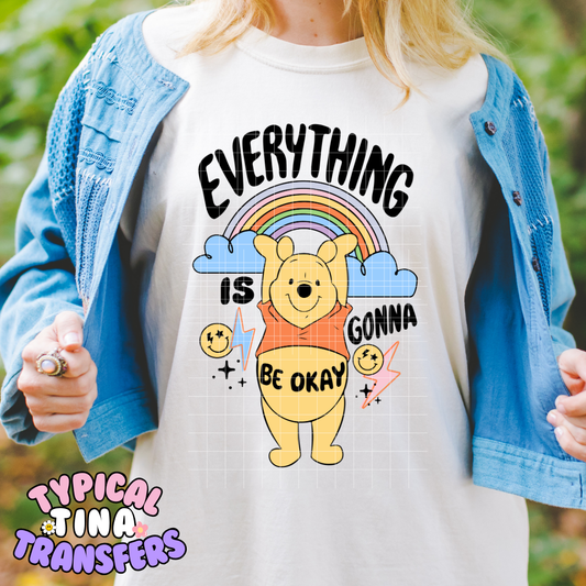 Everything is going to be okay | DTF Screen Print | POD