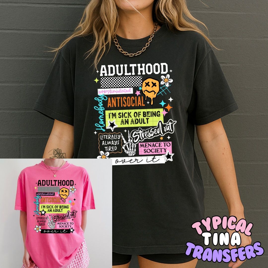 Adulthood (colorful) | DTF Transfers | POD