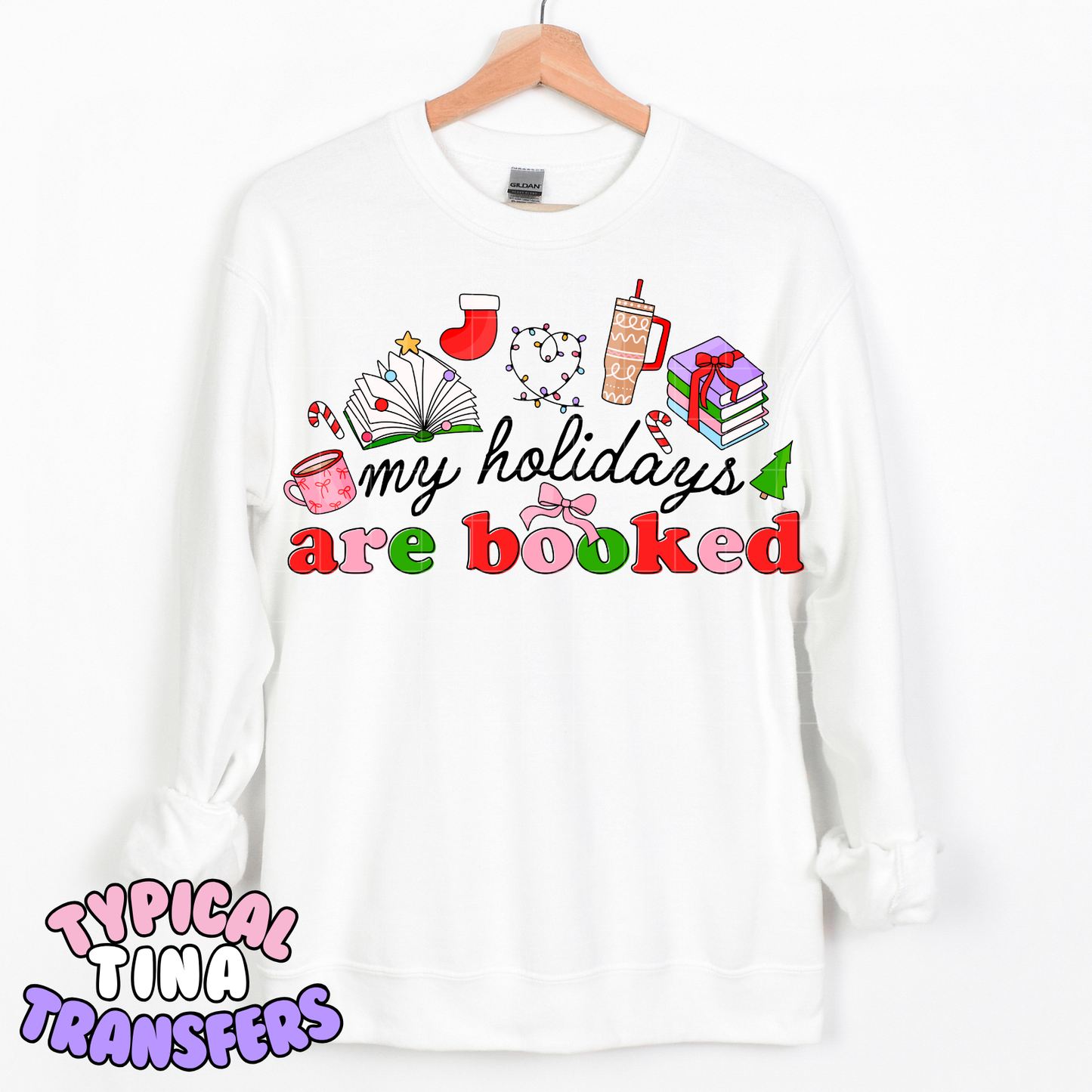 My Holidays are booked | DTF Transfer | POD