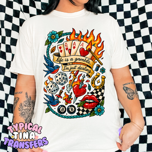 Life is a gamble | DTF Transfer | 12" Adult