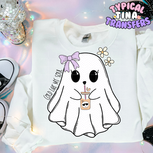 Cold like my soul Ghostie | DTF Transfer | POD