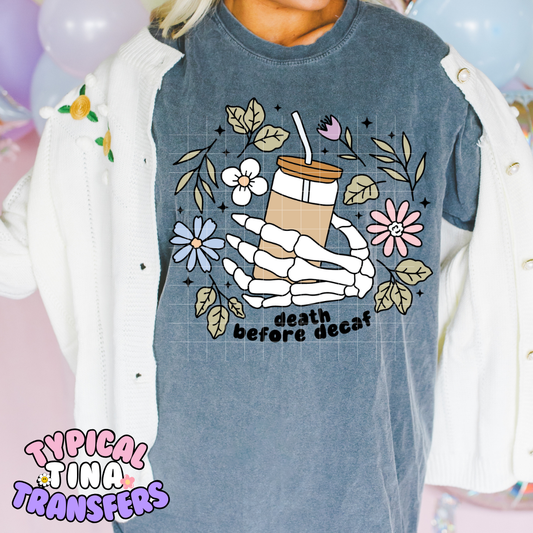 Death Before Coffee | DTF Screen Print | POD