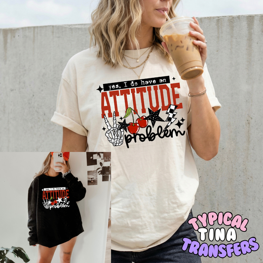 Attitude problem | DTF Transfers | POD