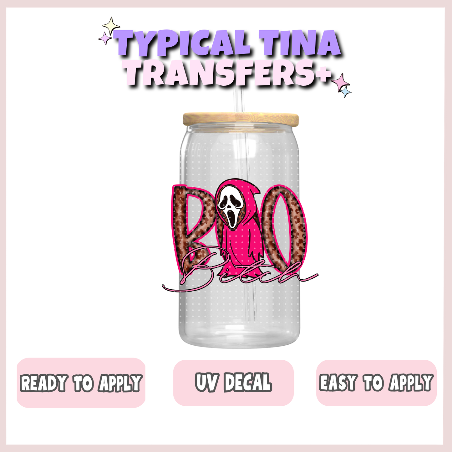pink boo B!tch GF | UV decals | POD