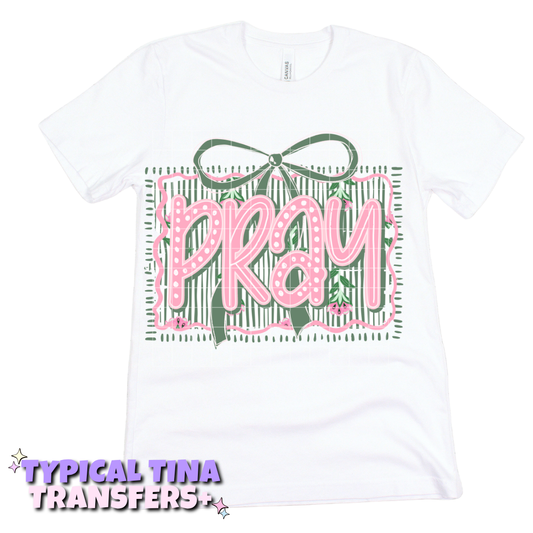 Pray (green stripped) | DTF Transfers | POD