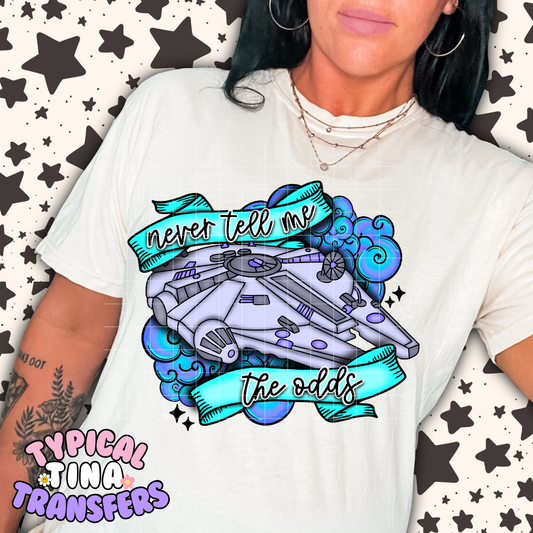Never tell me the odds | DTF Transfer | POD