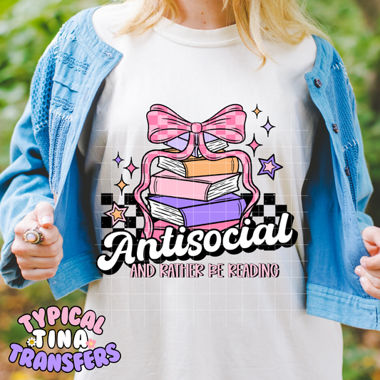 antisocial rather be reading | DTF Transfer | POD