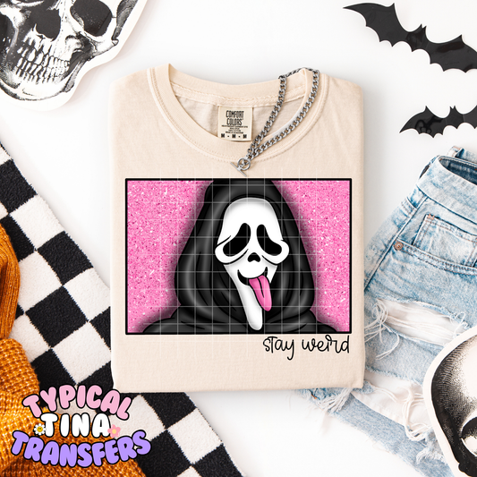 GF - Stay weird | DTF Transfer | POD