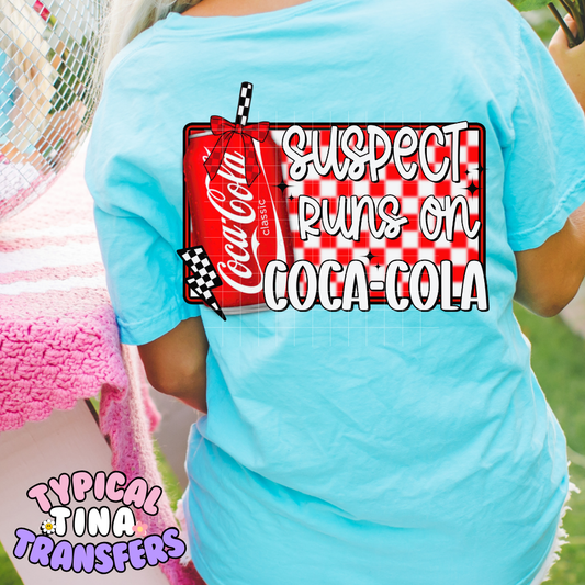 Suspect runs on C Cola | DTF Screen Print | POD