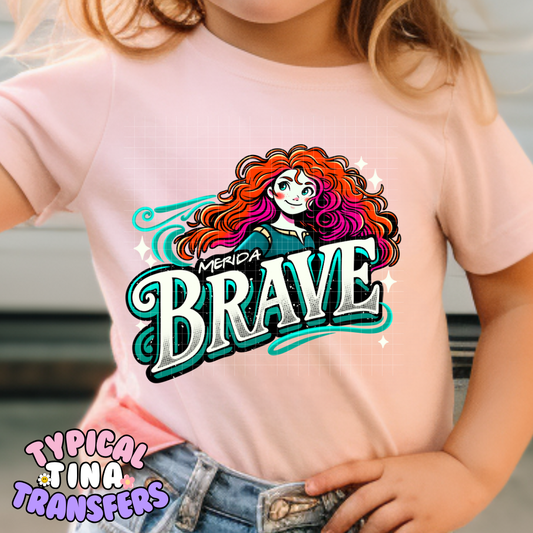 Brave | DTF Screen Print | POD