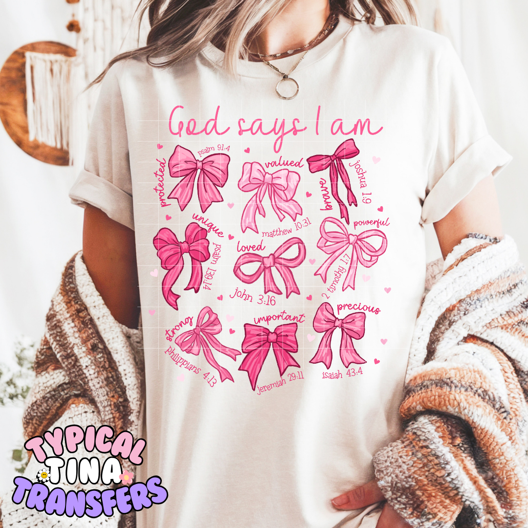 God Says I am Pink Bows | DTF Screen Print | 7" Toddler