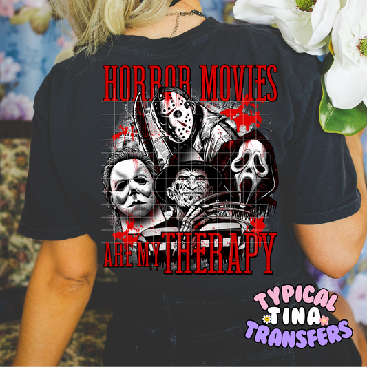 Horror Movies are my Therapy | DTF Screen Print | POD