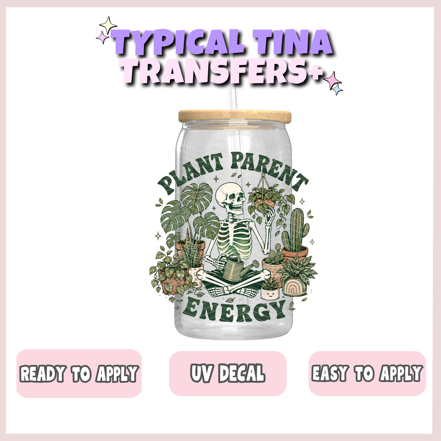 Plant parent energy | UV decals | POD