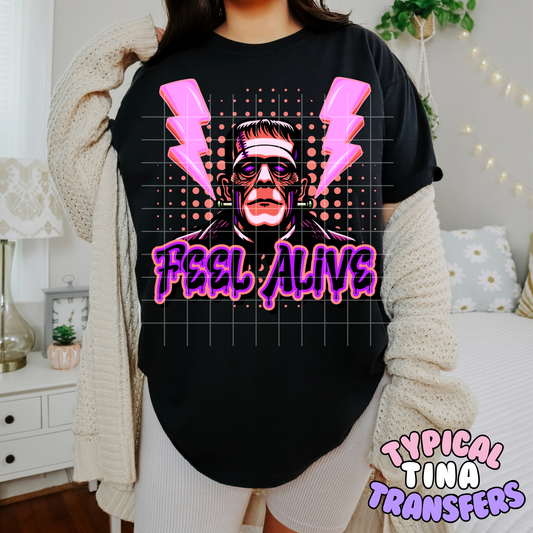 Feel Alive Pink | DTF Transfer | POD