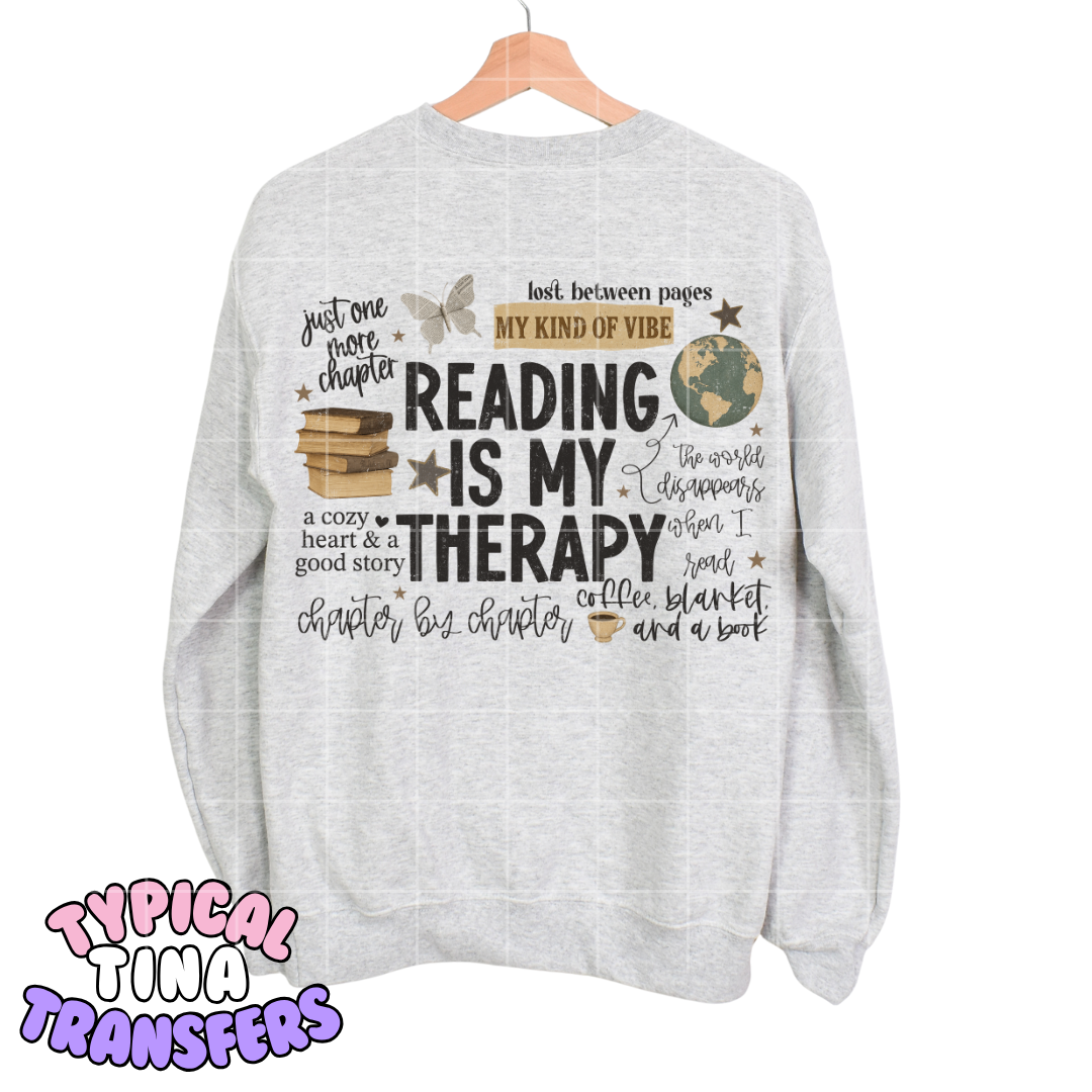 Reading is my therapy | DTF Screen Print | POD
