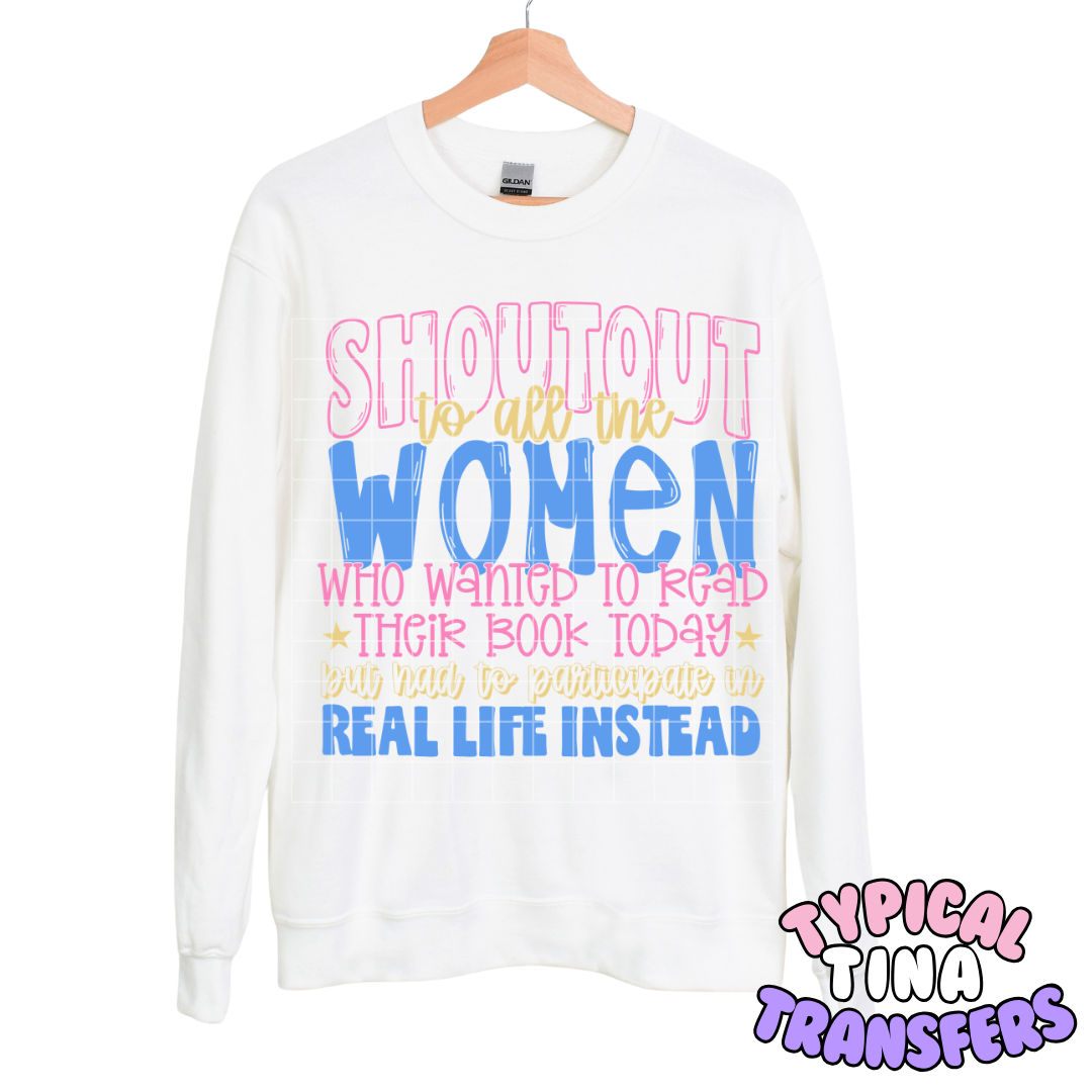 shoutout to all the women | DTF Transfers | POD