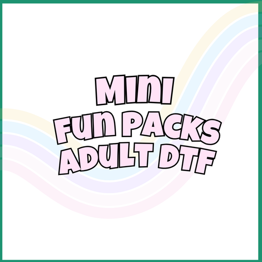 Mini Fun Packs | Adult DTF | RTS