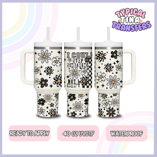 Stop Swearing | 40oz UVDTF Wrap | POD
