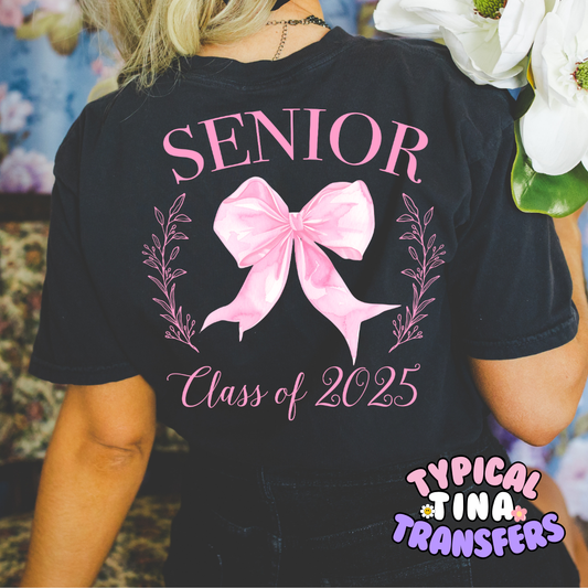 Senior 2025 coquette | DTF Screen Print | POD