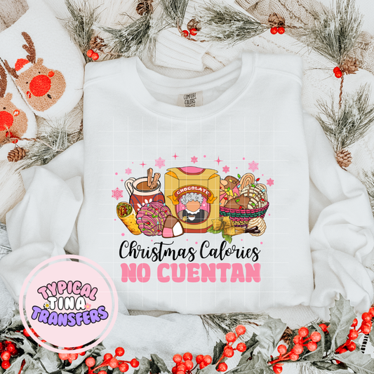 PreSale DTF | Christmas Calories no Cuentan | DTF Screen Print