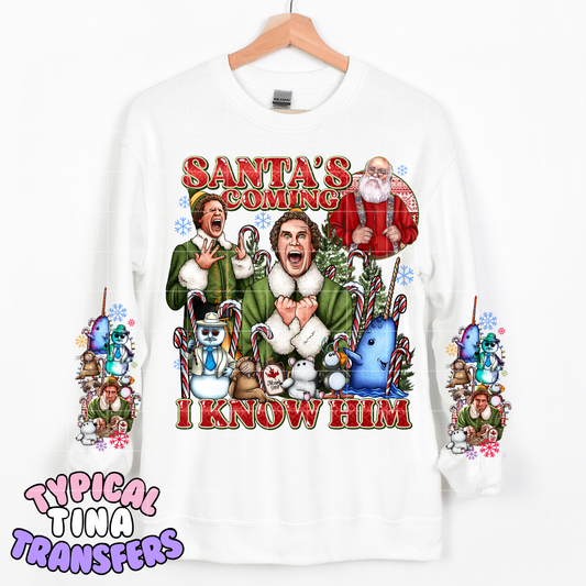 Santa Coming .. I know him | DTF Transfer | POD