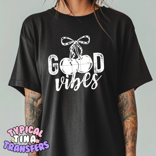Good Vibes cherries | DTF Transfer | POD