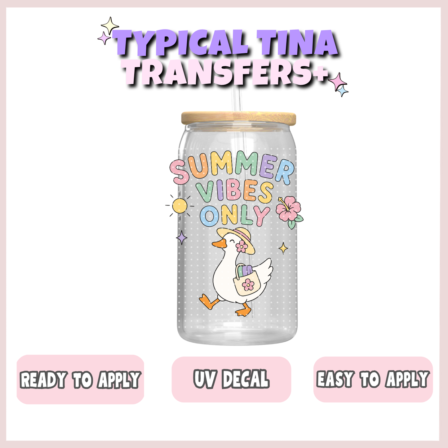 Goose Summer Vibes only | UV decals | POD
