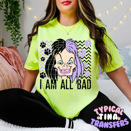 Villain - Cruel I am all bad | DTF Transfer | POD