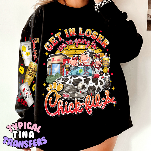 Get in loser - Chick | DTF Transfers | POD