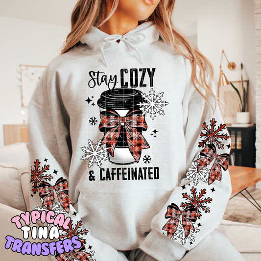Stay Cozy & Caffeinated | DTF Transfers | POD