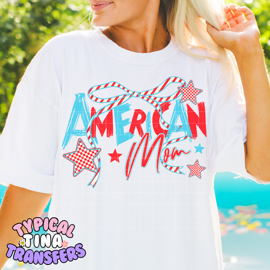 American Mom | DTF Transfer | POD