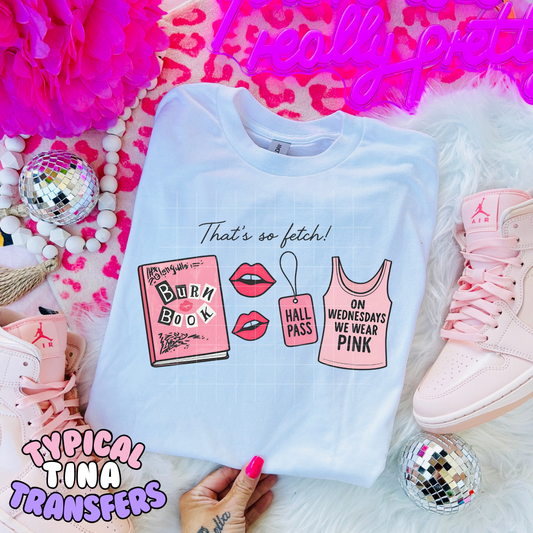 That's so Fetch! | DTF Transfer | POD