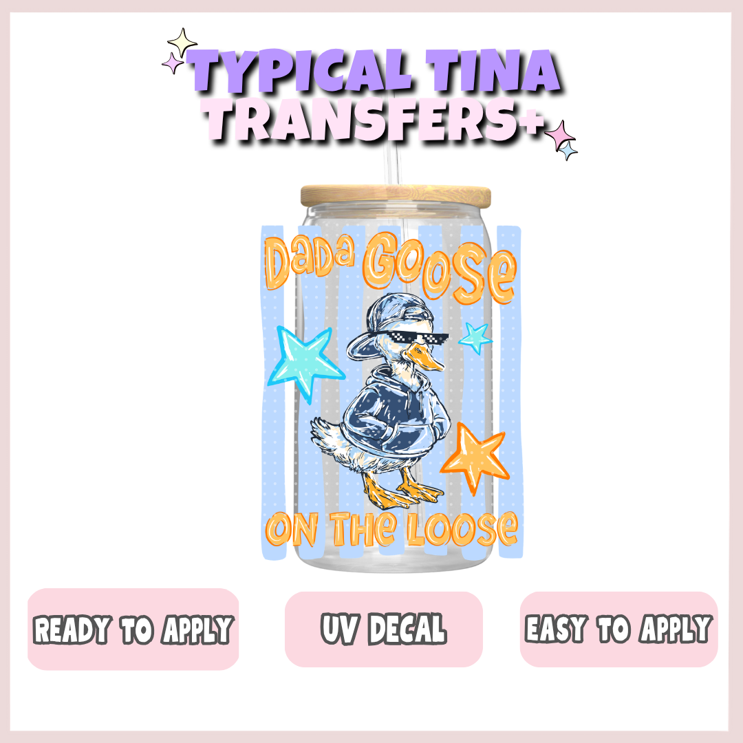 Dada Goose, on the loose | UV decals | POD