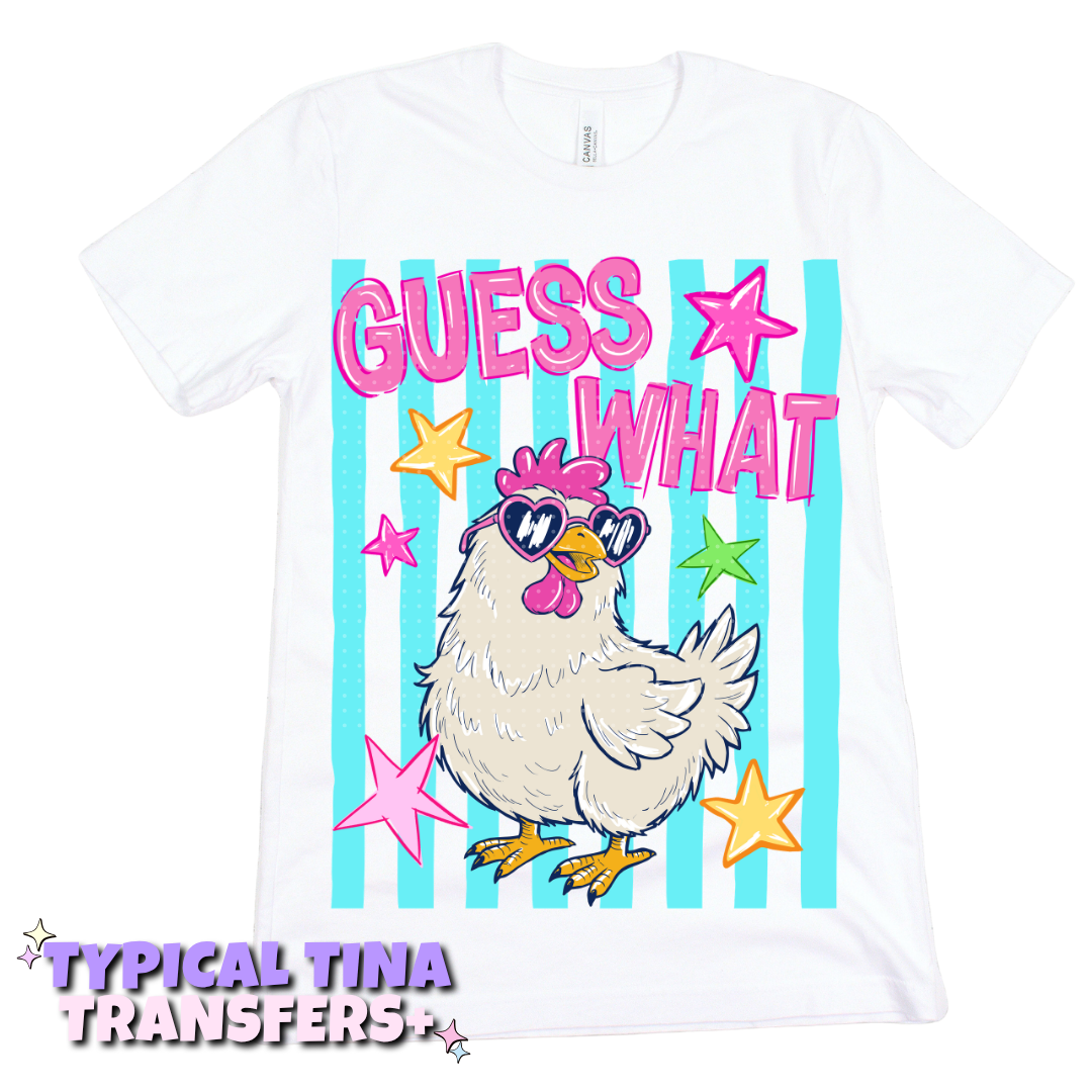 Guest what - Chicken Butt (pink with glasses) | DTF Transfers | POD