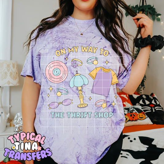On my way to the thrift store | DTF Transfer | POD