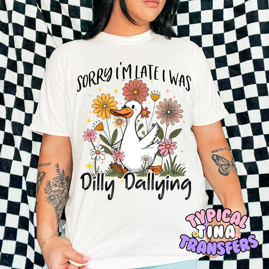 Dilly Dally Goose | DTF Screen Print | POD - Choose Design