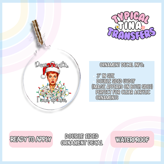 Lucy - I can Splain | 3" Ornament Decal | POD