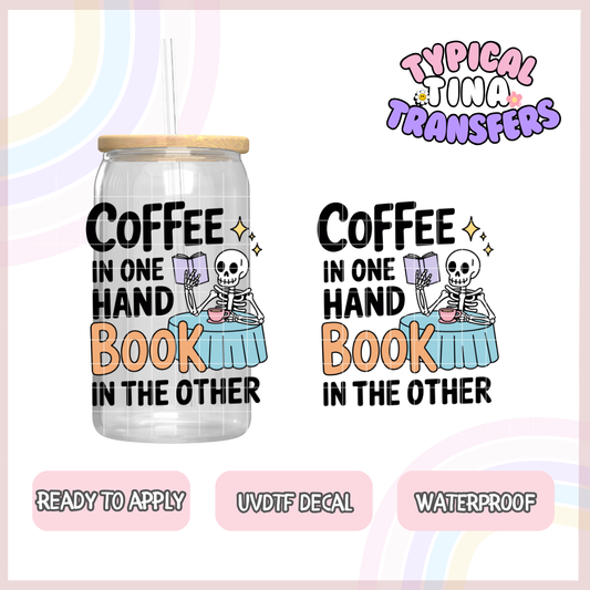 Coffee in one hand book in another skelly | UV decals | POD