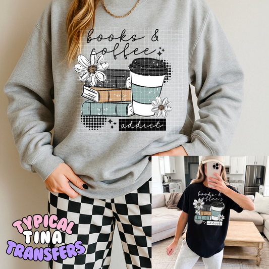 Books and Coffee Addict | DTF Transfers | POD