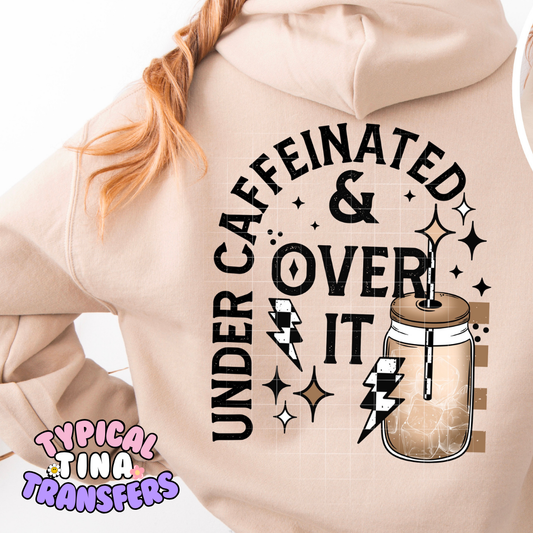 Under caffenated & ove stim check lightning | DTF Screen Print | POD