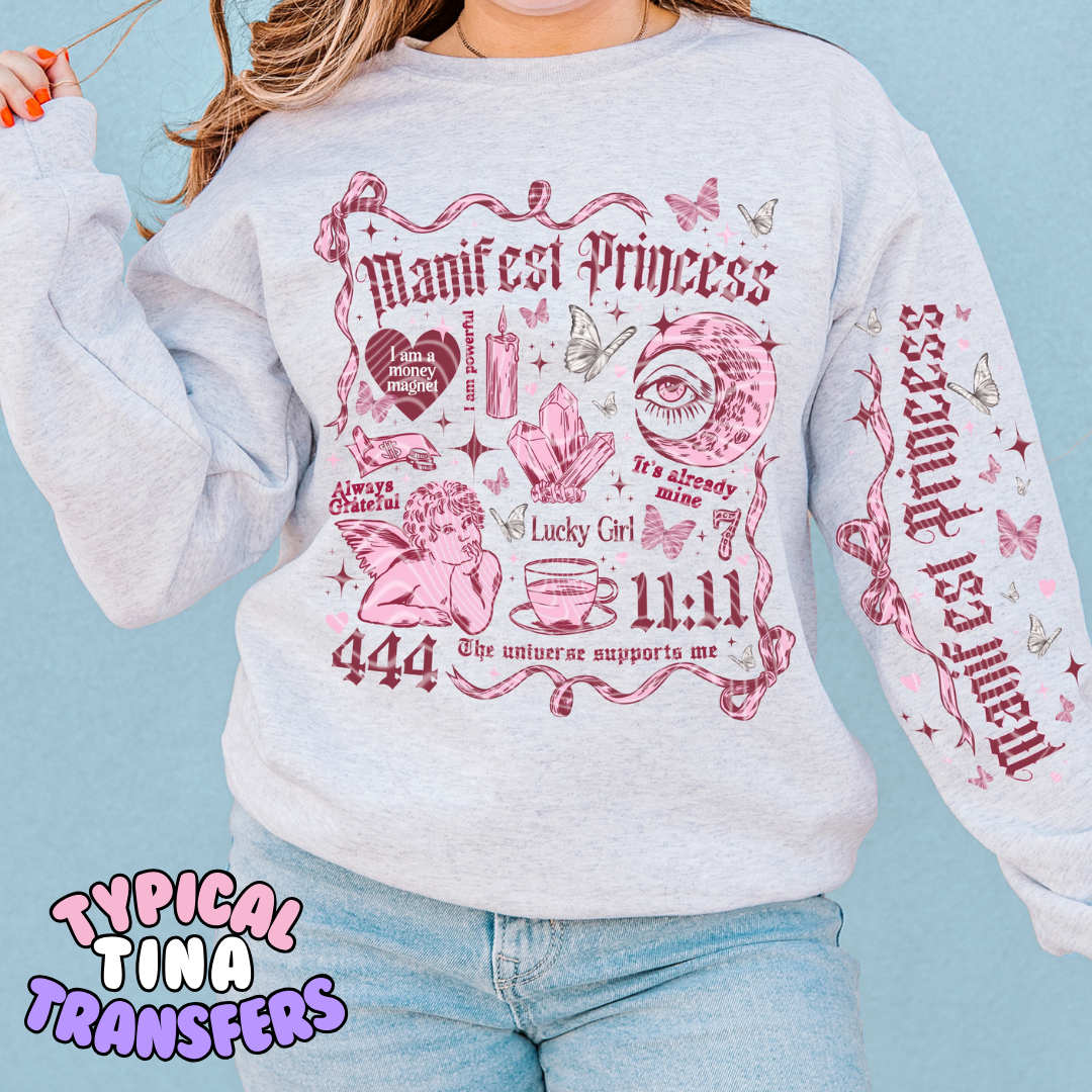 Manifest Princess | DTF Transfers | POD