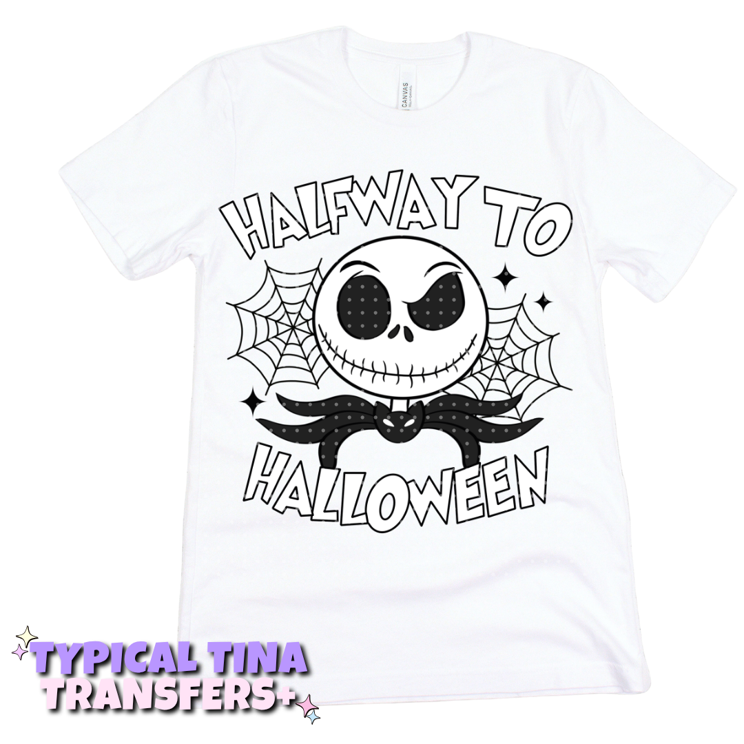 Halfway to Halloween - Jack | DTF Transfers | POD
