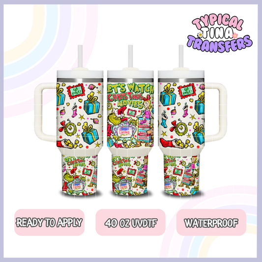 Let's Watch Christmas Movies green guy | 40oz UVDTF Wrap | POD