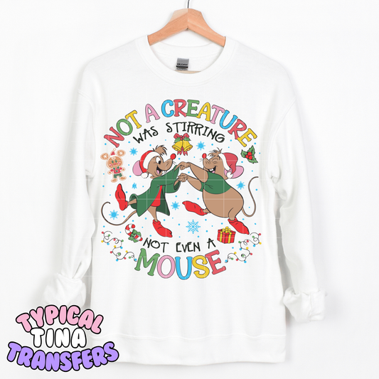 Not a Creature was stirring | DTF Transfer | POD