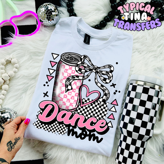 Dance Mom | DTF Transfer | POD
