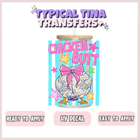 Chicken butt | UV decals | POD