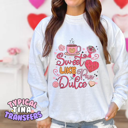 Sweet like Pan Dulce | Adult 11" DTF Screen Print | POD