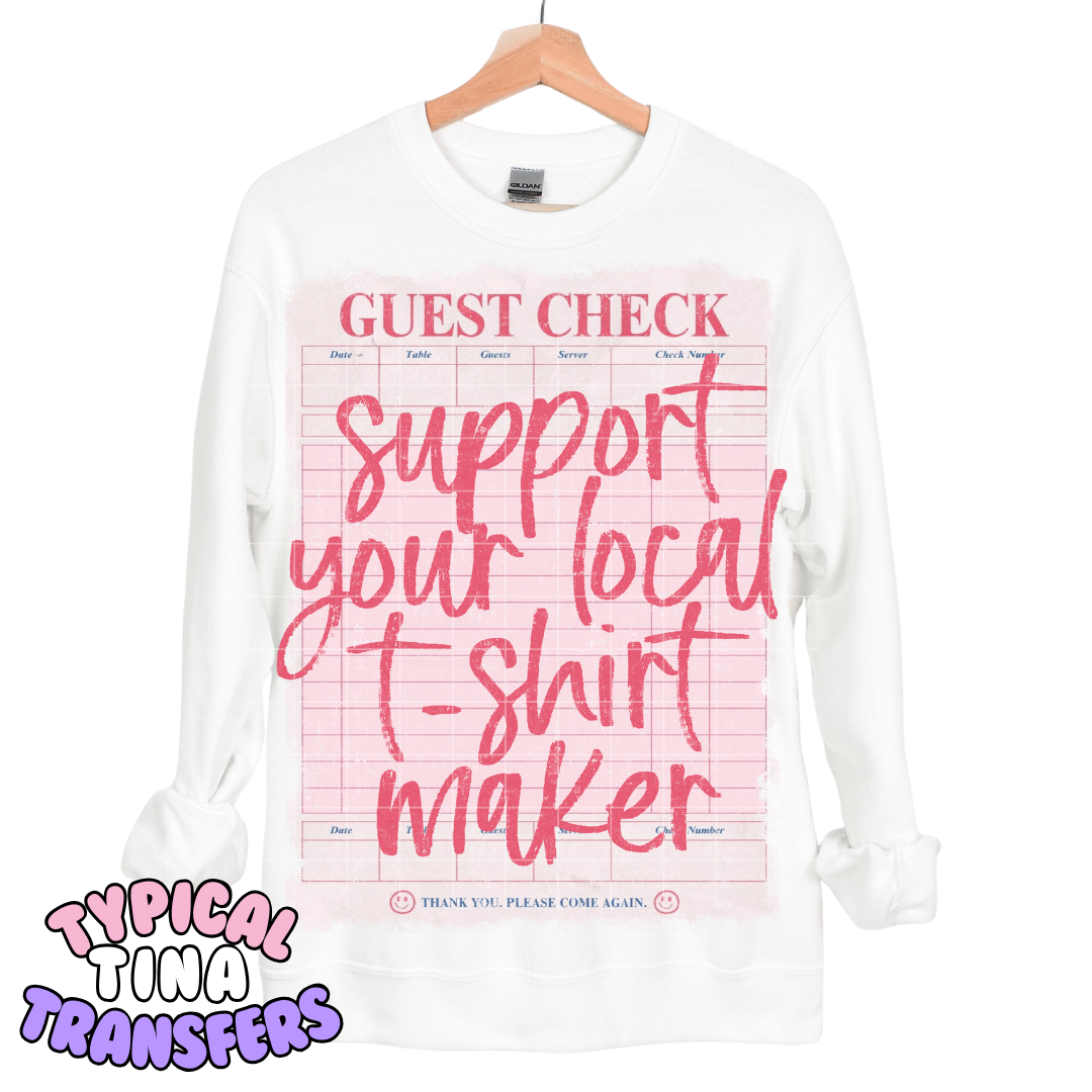 Support your local t-shirt maker | DTF Transfers | POD