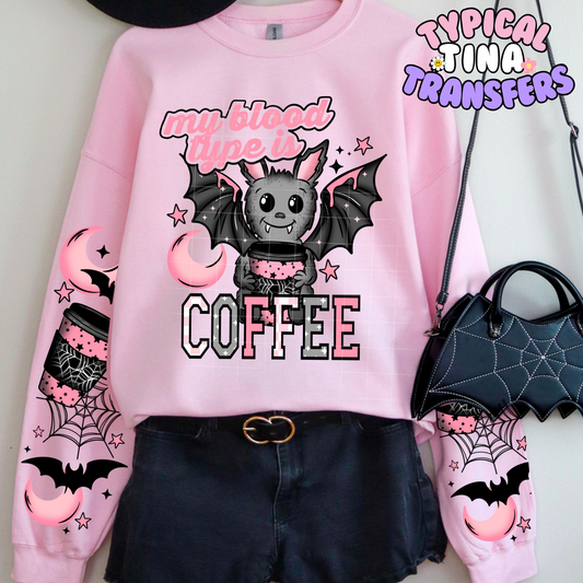 my blood type is coffee | DTF Transfer | POD